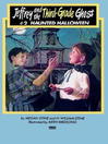 Cover image for Jeffrey and the Third-Grade Ghost